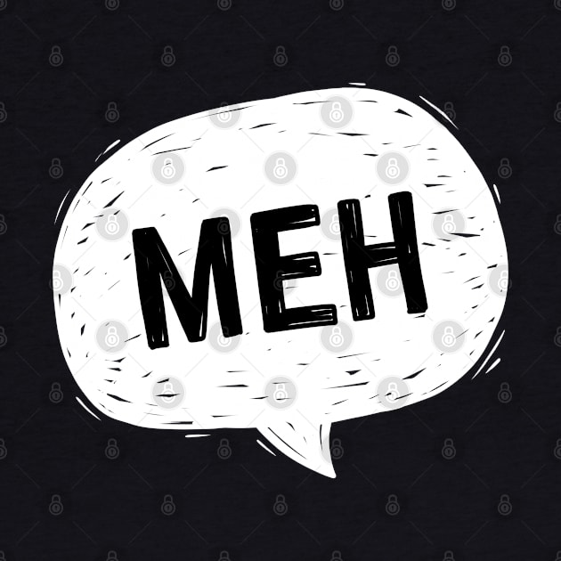 Meh: speech bubble by hyperactive